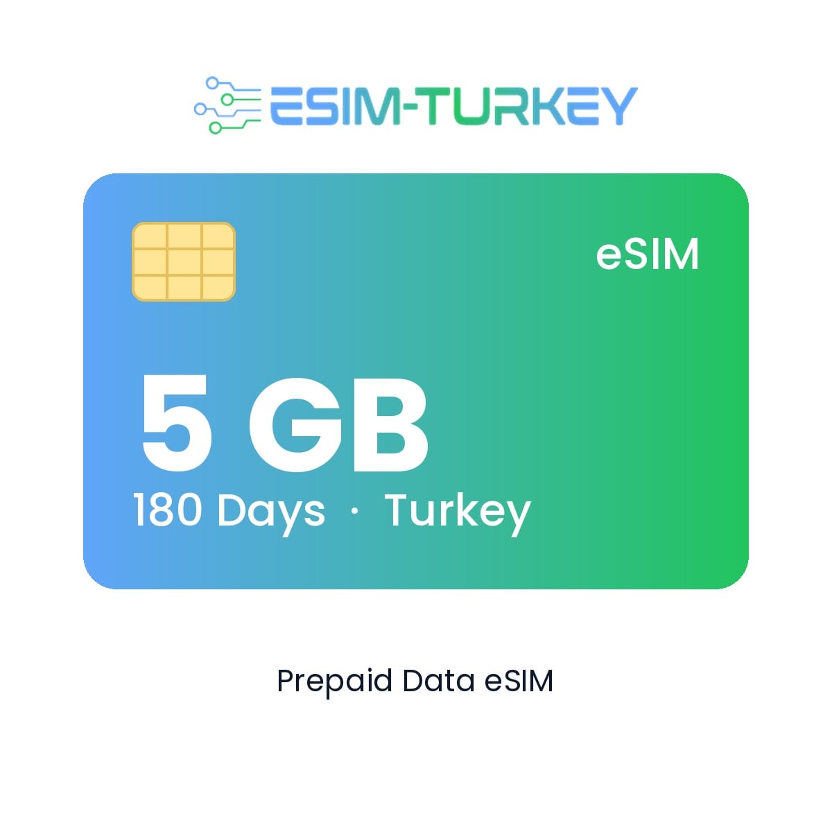 بطاقة eSIM لتركيا بسعة 5 جيجابايت - صالحة لمدة 180 يومًا